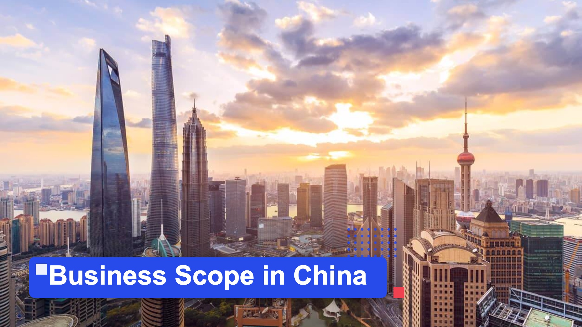 Business Scope in China | MSA Asia featured image (Shanghai Pudong skyline background)