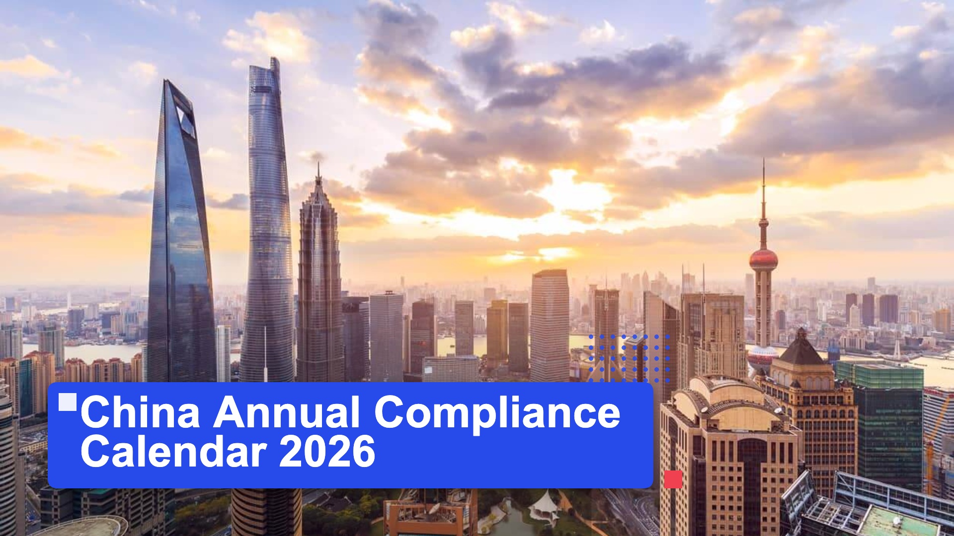 China Annual Compliance Calendar 2026 | MSA Asia featured image (Shanghai Pudong skyline background)