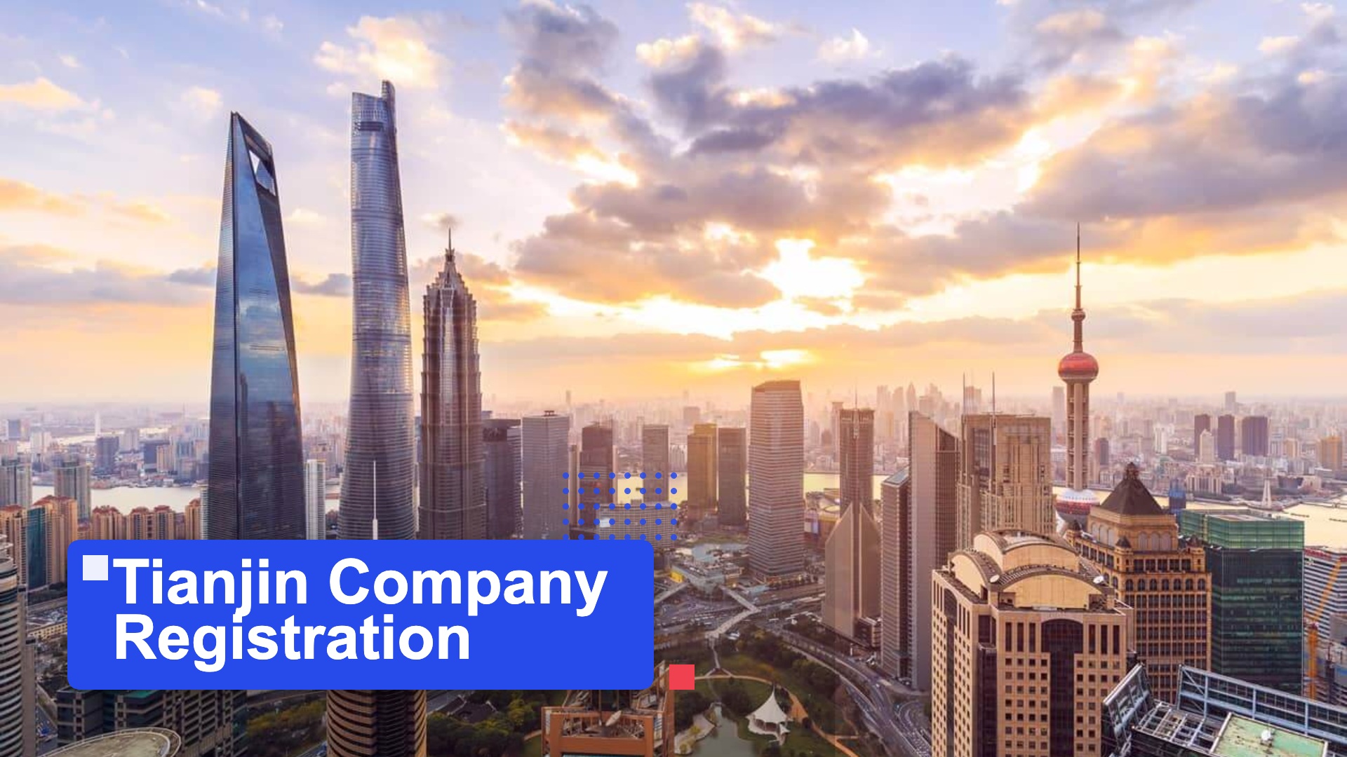 Tianjin Company Registration | MSA Asia featured image (Shanghai Pudong skyline background)