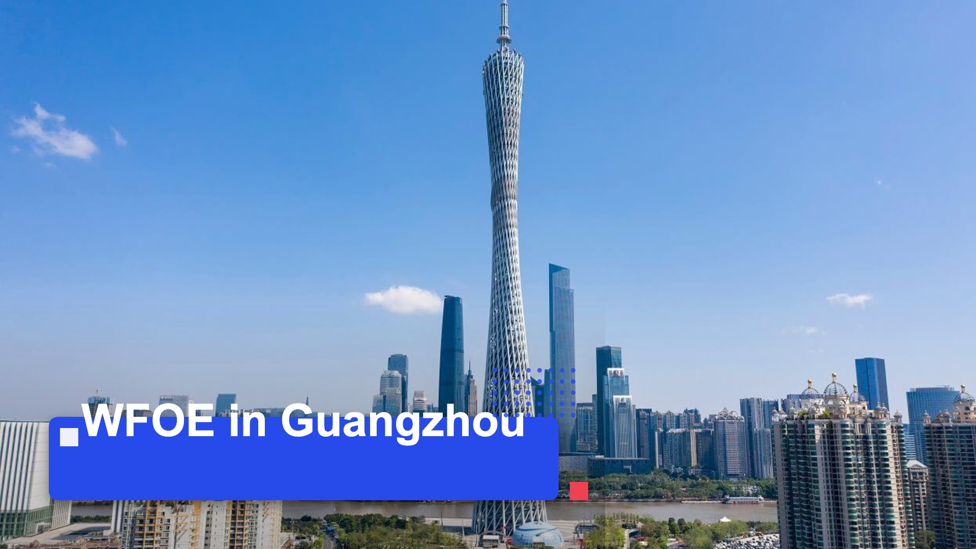 WFOE in Guangzhou | MSA Asia featured image (background: Guangzhou skyline at sunset - MSA Asia China business advisory)