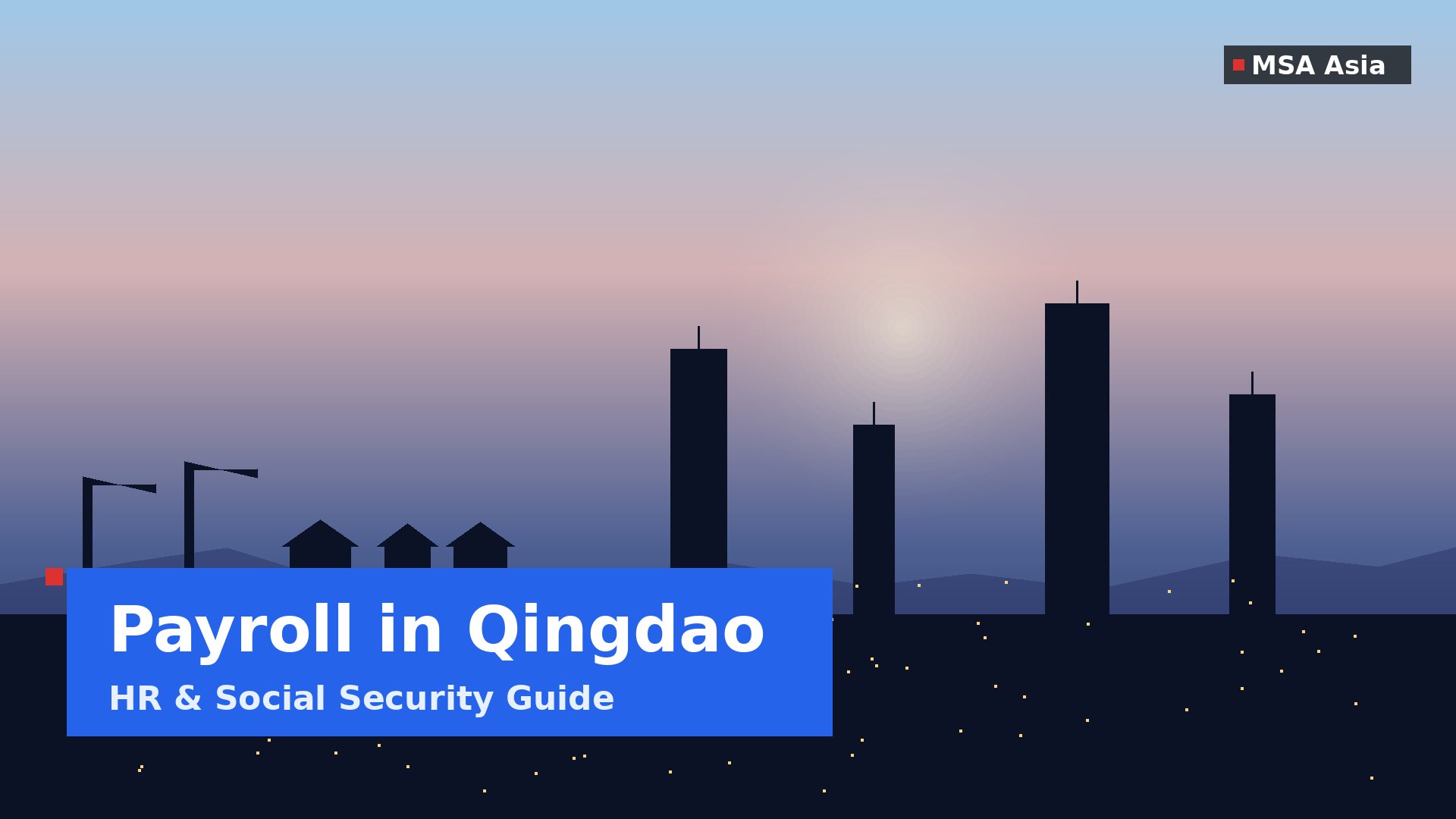 Payroll in Qingdao 2026: HR & Social Security Guide | MSA Asia